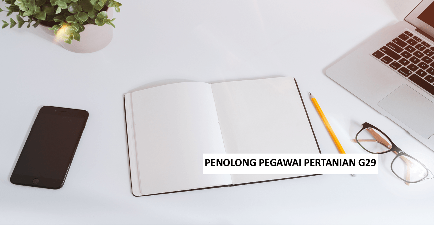 Contoh Soalan Peperiksaan Penolong Pegawai Pertanian G29