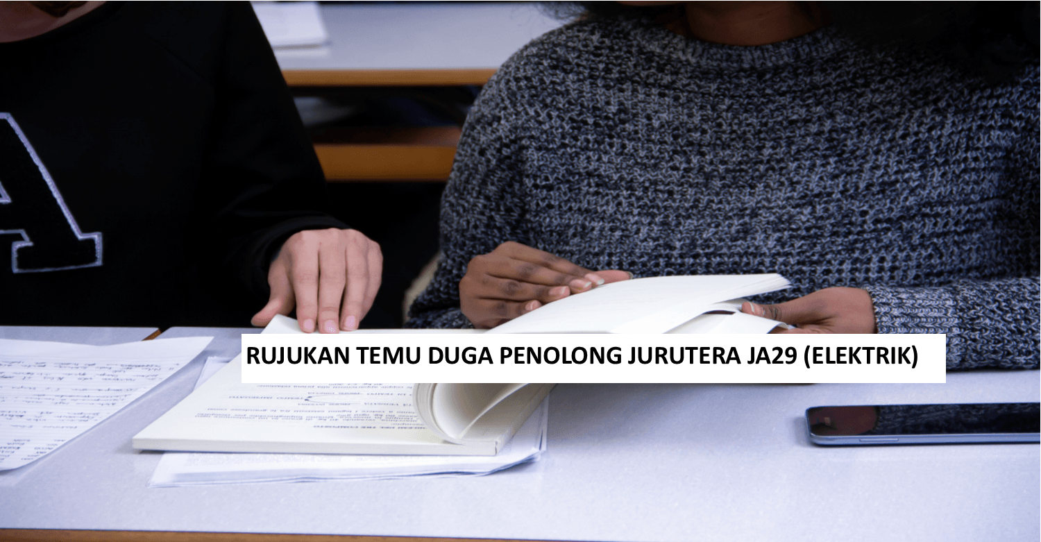 Contoh Soalan Temuduga Penolong Jurutera JA29 (Elektrik)