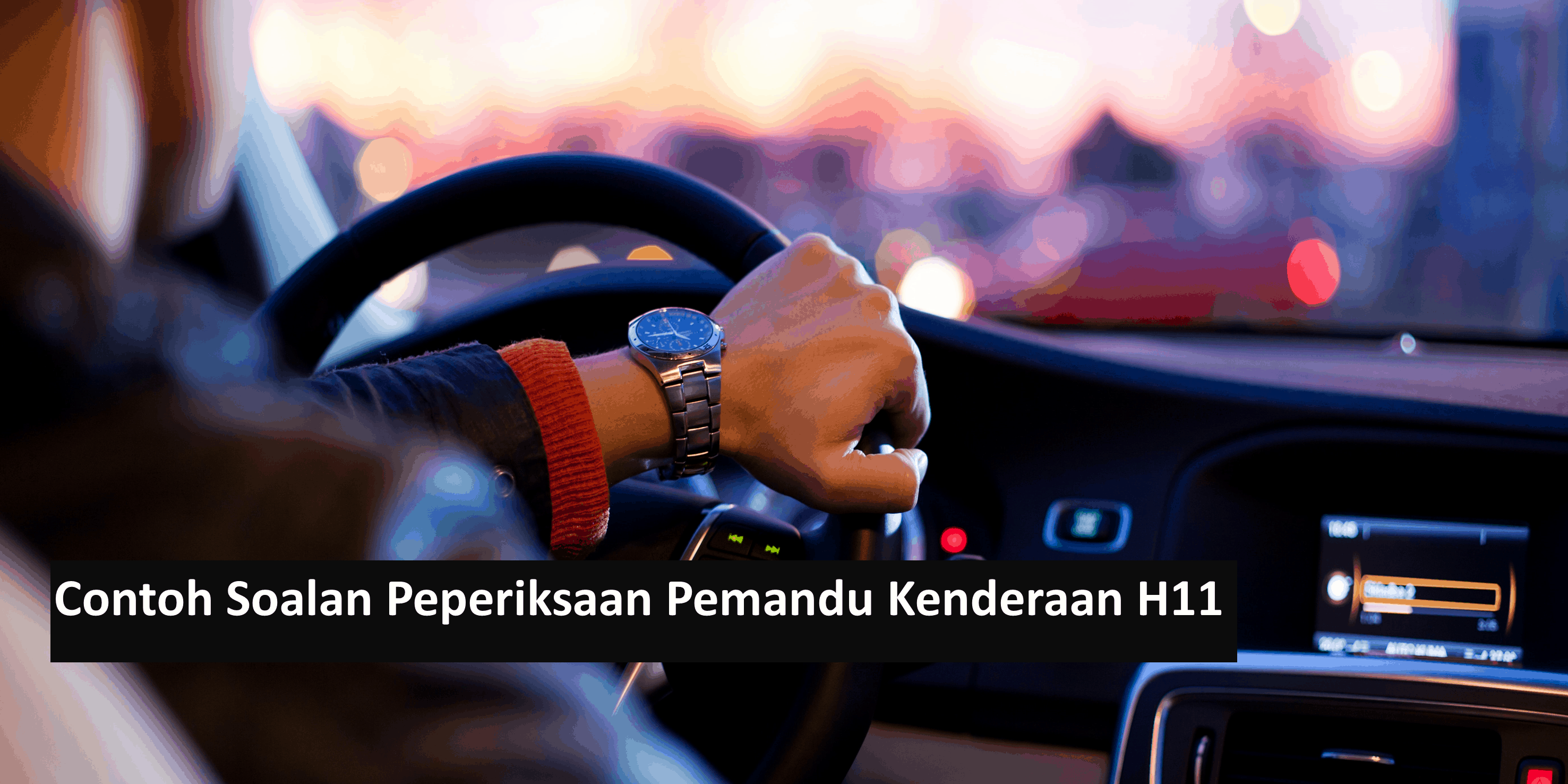 Contoh Soalan Peperiksaan Pemandu Kenderaan H11 - Kerjaya ...