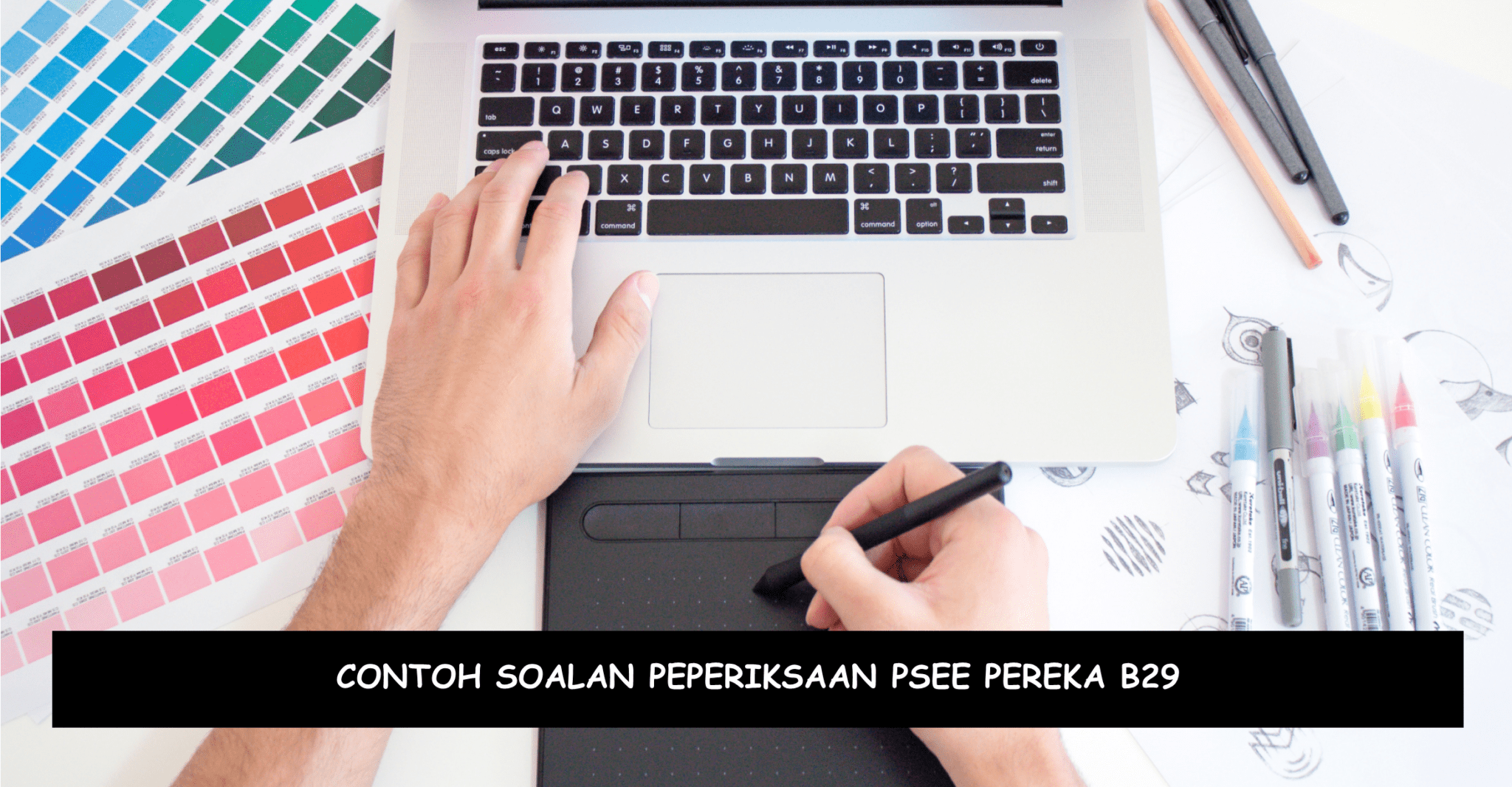 Contoh Soalan Peperiksaan PSEE Pereka B29 - Kerjaya Kerajaan